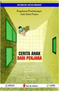 Cerita anak dari penjara: Pengalaman pendampingan anak dalam penjara