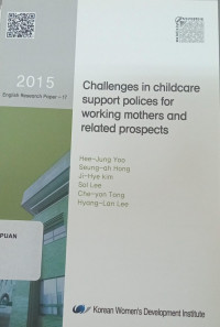 Challenges in Childcare Support Polices For Working mothers and Related Prospects