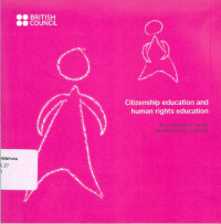 Citizenship education and human rights education: an overview of recent developments in the UK