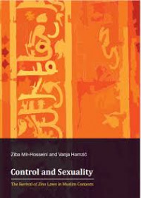 Control and Sexuality: The Revival of Zina Laws in Muslim Contexts