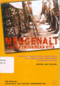 Mengenali Area Perjuangan Kita: Pemetaan Kondisi Sosial Politik Desa dan Permasalahan Perempuan di Sumatera Utara