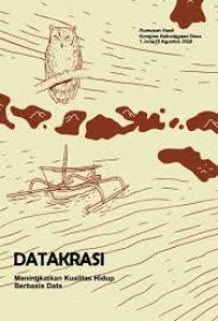 Datakrasi: Meningkatkan kualitas hidup berbasis data