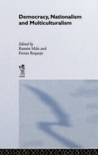 Democracy, Nationalism and Multiculturalism