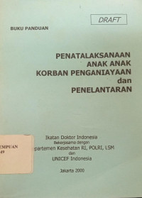 Penatalaksanaan anak anak korban penganiayaan dan penelantaran