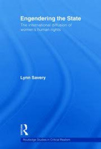 Engendering The State: The international diffusion of women's human rights