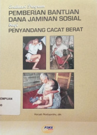 Evaluasi Program: Pemberian Bantuan Dana Jaminan Sosial bagi Penyandang Cacat Berat