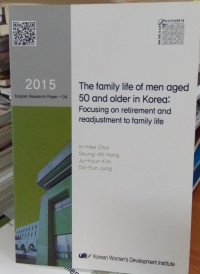 The Family Life of Men Aged 50 and older in Korea: Focusing on Retirement and Readjustment to Family Life