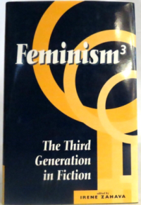 Feminism3: the third generation in fiction