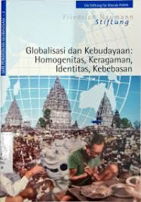 Globalisasi dan kebudayaan: Homogenitas, keragaman, identitas, kebebasan