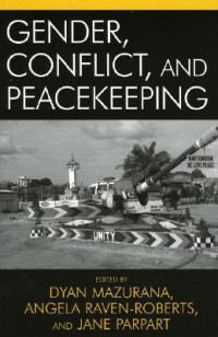 Gender, conflict, and peacekeeping