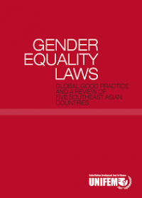 Gender equality laws : global good practice and a review of five southeast asian countries
