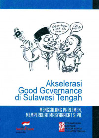 Akselerasi Good Governance di Sulawesi Tengah