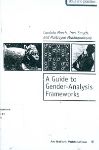 A guide to gender-analysis framework ( skill and practice)