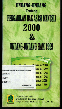 Undang-undang tentang pengadilan hak asasi manusia 2000 dan undang-undang HAM 1999