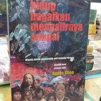 Hidup Bagaikan Mengalirnya Sungai: Wanita dalam Perjuangan Anti-Kolonial Malaya