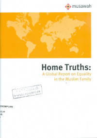 Home Truths: a Global Report on Equality in The Muslim Family