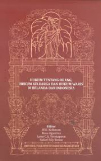 Hukum tentang orang, hukum keluarga dan hukum waris di belanda dan indonesia