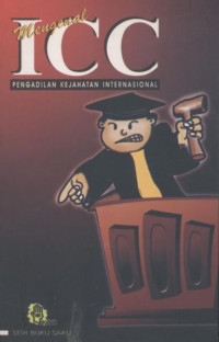 Mengenal ICC: Pengadilan kejahatan internasional