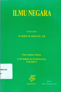 Ilmu Negara: Kuliah-Kuliah Padmo Wahjono
