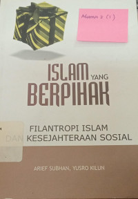 Islam yang berpihak: Filantropi islam dan kesejahteraan sosial