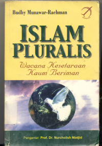 Islam Pluralis Wacana Kesetaraan Kaum Beriman