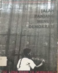 Jalan Panjang Menuju Demokrasi