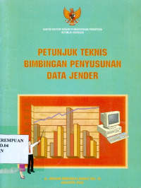 Petunjuk teknis bimbingan penyusunan data jender