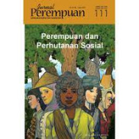 Jurnal Perempuan 111: Perempuan dan Perhutanan Sosial