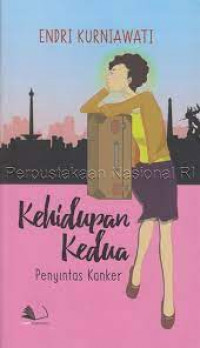 Kehidupan Kedua Penyintas Kanker