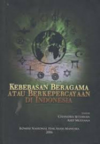 Kebebasan beragama atau berkepercayaan di Indonesia