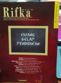 Rifka Media: Ruang Gelap Pendidikan