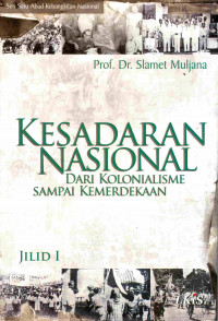 Kesadaran Nasional dari Kolonialisme sampai Kemerdekaan I