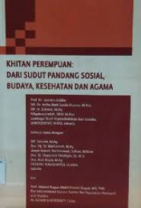 Khitan Perempuan: Dari Sudut Pandang Sosial, Budaya, Kesehatan dan Agama