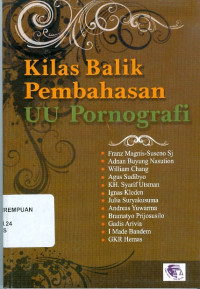 Kilas balik pembahasan UU pornografi