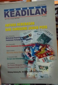 Jurnal Keadilan: Antara Kebebasan dan TanggungJawab Pers