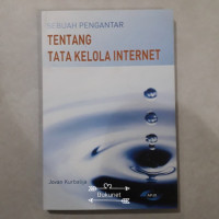 Sebuah Pengantar: Tentang Tata Kelola Internet