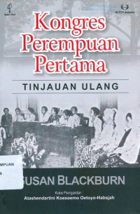 Kongres Perempuan Pertama: Tinjauan Ulang