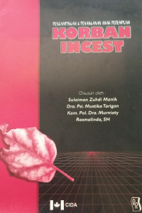 Pendampingan & Penanganan Anak Perempuan Korban INCEST