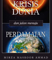 Krisis Dunia dan Jalan Menuju Perdamaian