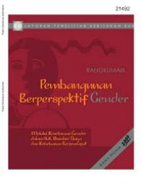 Laporan penelitian kebijakan bank dunia Pembangunan berperspektif gender : melalui kesetaraan gender dalam hak, sumber daya dan aspirasi : rangkuman