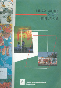 Laporan tahunan 2003 annual report: yayasan sosial Indonesia untuk kemanusiaan
