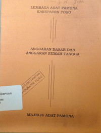 Lembaga adat pamona kabupaten poso: Anggaran dasar dan anggaran rumah tangga