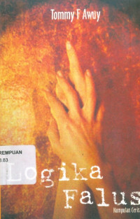 Logika Falus: Kumpulan Cerita