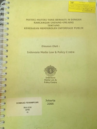Materi-materi yang berkaitan dengan rancangan undang-undang tentang kebebasan memperoleh informasi publik