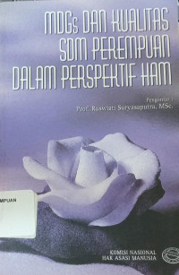 MDGs dan kualitas SDM perempuan dalam persepektif HAM