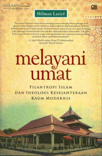 Melayani Umat Filantropi Islam dan Ideologi Kesejahteraan Kaum Modernis