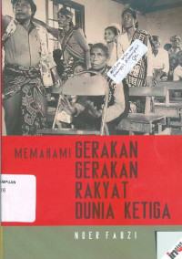 Memahami Grakan Rakyat Dunia Ketiga
