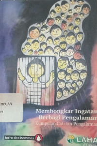 Membongkar ingatan berbagi pengalaman: Kumpulan catatan pengalaman