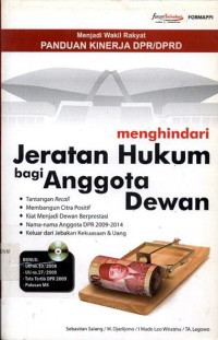 Menghindari jeratan hukum bagi Anggota Dewan