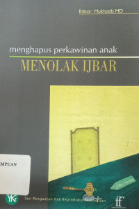 Menghapus perkawinan anak, menolak ijbar